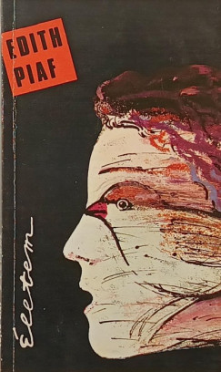 Edith Piaf - Életem