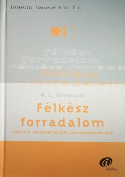 Michael Dertouzos - Flksz forradalom