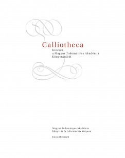 Krhling Edit   (Szerk.) - Hornyi Kroly   (sszell.) - CALLIOTHECA