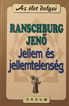 Ranschburg Jen - Jellem s jellemtelensg - alrt
