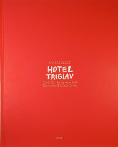 Farkas Zsolt - Hotel Triglav