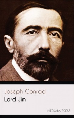 Joseph Conrad - Lord Jim