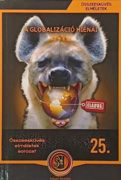 A globalizáció hiénái