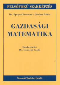 Cserny�k L�szl�   (Szerk.) - Gazdas�gi matematika