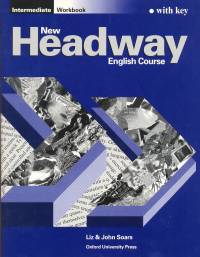 Liz Soars - John Soars - New Headway Intermediate Workbook with key