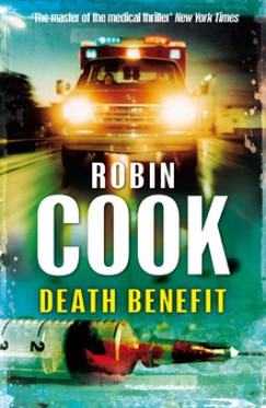 Robin Cook - Death Benefit