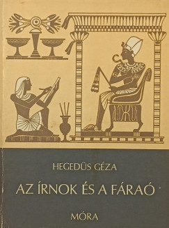 Hegeds Gza - Az rnok s a fra