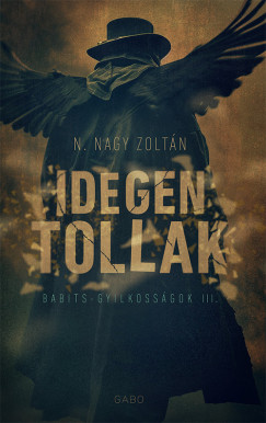 N. Nagy Zoltn - Idegen tollak