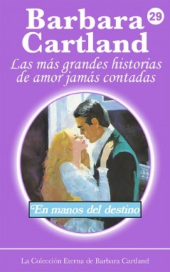 Barbara Cartland - En Manos del Destino