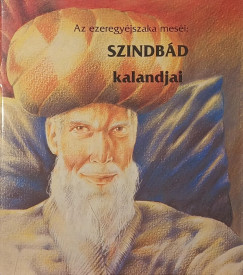 Az ezeregy�jszaka mes�i: Szinb�d Kalandjai