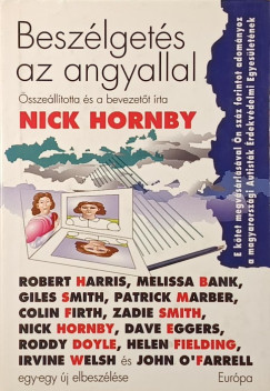 Nick Hornby (Összeáll.) - Beszélgetés az angyallal