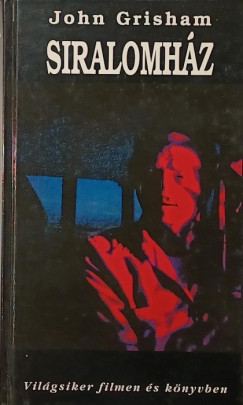 John Grisham - Siralomhz