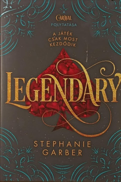 Stephanie Garber - Legendary