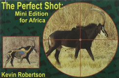Kevin Robertson - The Perfect Shot: Mini Edition for Afrika
