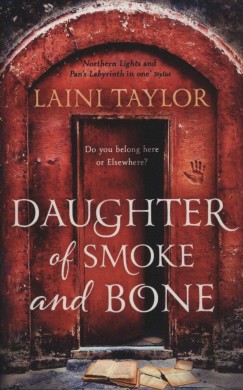 Laini Taylor - Daughter of Smoke and Bone