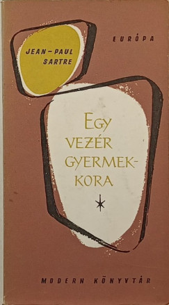 Jean-Paul Sartre - Egy vez�r gyermekkora