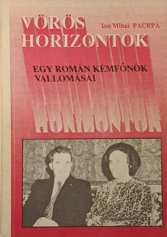 Ion Mihail Pacepa - V�r�s horizontok