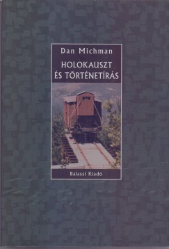 Dan Michman - Holokauszt s trtnetrs