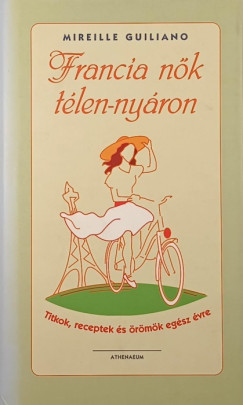 Mireille Guiliano - Francia nk tlen-nyron
