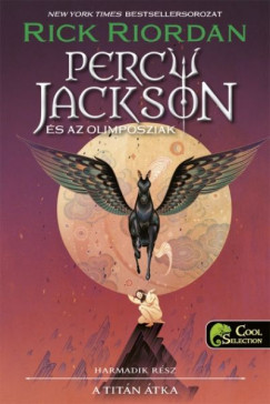 Rick Riordan - Percy Jackson és az olimposziak 3. - A Titán átka - Keménytábla