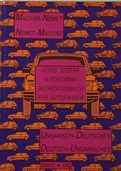 Dr. Hetnyi Pln   (Szerk.) - Klavida Ottmr   (Szerk.) - Magyar-nmet, nmet-magyar kpes sztr autsoknak