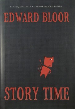 Edward Bloor - Story Time