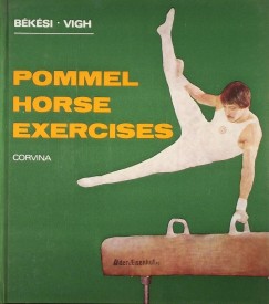 Bksi Sndor - Vigh Lszl - Pommel Horse Exercises