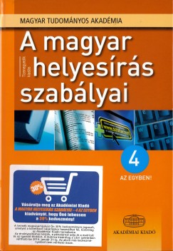 A magyar helyesírás szabályai - 4 az egyben (185 év)