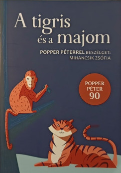 Popper Pter - A tigris s a majom