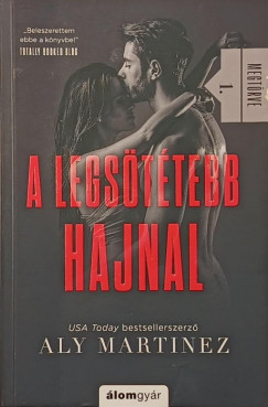 Aly Martinez - A legs�t�tebb hajnal