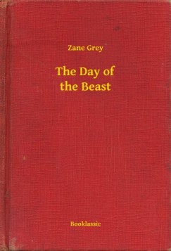 Grey Zane - The Day of the Beast