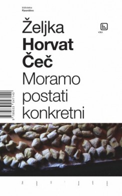 �eljka Horvat �e� - Moramo postati konkretni