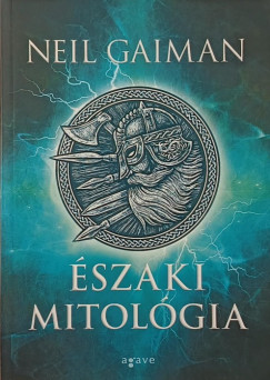 Neil Gaiman - �szaki mitol�gia