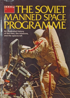 Phillip Clark - The Soviet Manned Space Programme