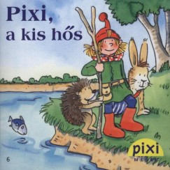 Simone Nettingsmeier - Pixi, a kis hs