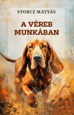 Storcz M�ty�s - A v�reb munk�ban