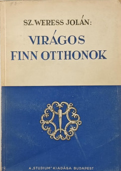 Sz. Weress Jol�n - Vir�gos finn otthonok