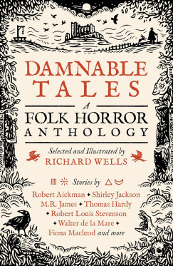 Richard Wells   (Szerk.) - Damnable Tales