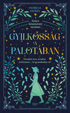 Grace Cavendish - Gyilkossg a palotban