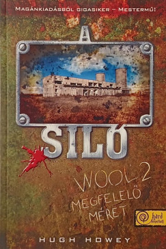 Hugh Howey - A sil� 2. - Megfelel� m�ret
