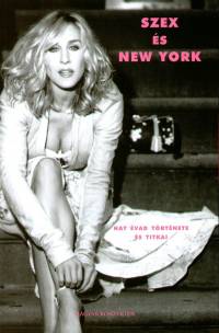 Amy Sohn - Szex s New York