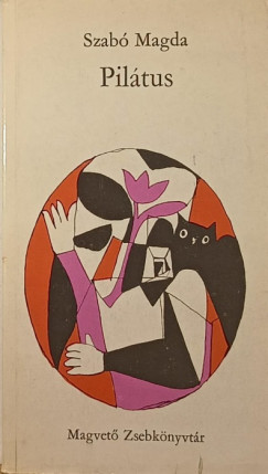 Szab Magda - Piltus
