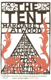 Margaret Atwood - The Tent