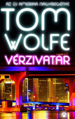 Tom Wolfe - Vrzivatar