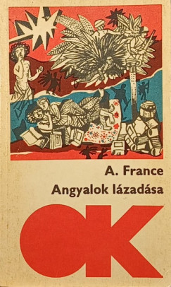 Anatole France - Angyalok lázadása