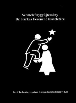 Szemelvnygyjtemny Dr. Farkas Ferencn tiszteletre