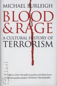 Michael Burleigh - Blood & Rage