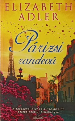 Elizabeth Adler - Párizsi randevú
