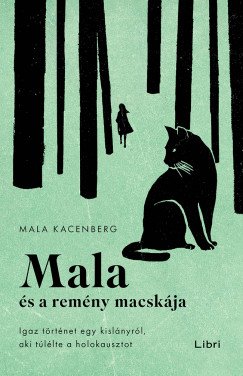 Mala Kacenberg - Mala s a remny macskja