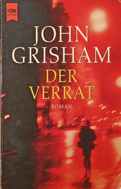John Grisham - Der Verrat